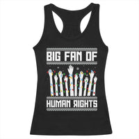 Big Fan Of Human Rights Equality Supporters Racerback Tank Top Christmas Gift - Wonder Print Shop