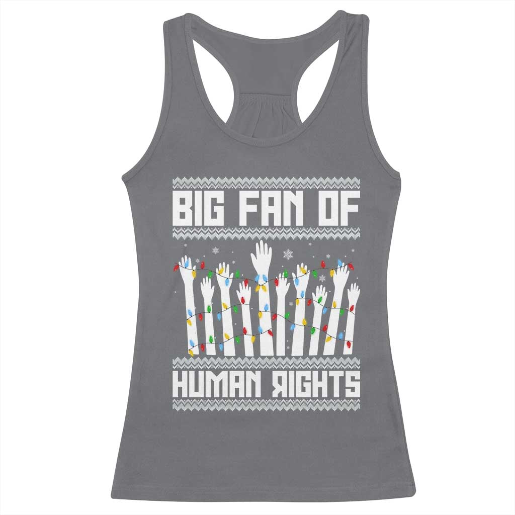 Big Fan Of Human Rights Equality Supporters Racerback Tank Top Christmas Gift - Wonder Print Shop