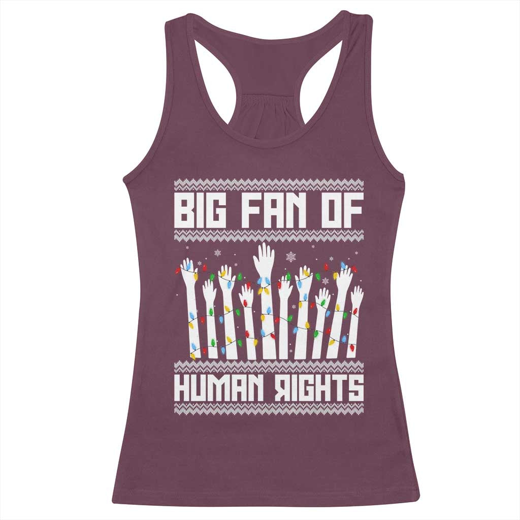 Big Fan Of Human Rights Equality Supporters Racerback Tank Top Christmas Gift - Wonder Print Shop