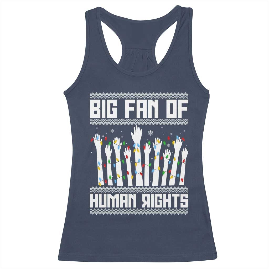 Big Fan Of Human Rights Equality Supporters Racerback Tank Top Christmas Gift - Wonder Print Shop