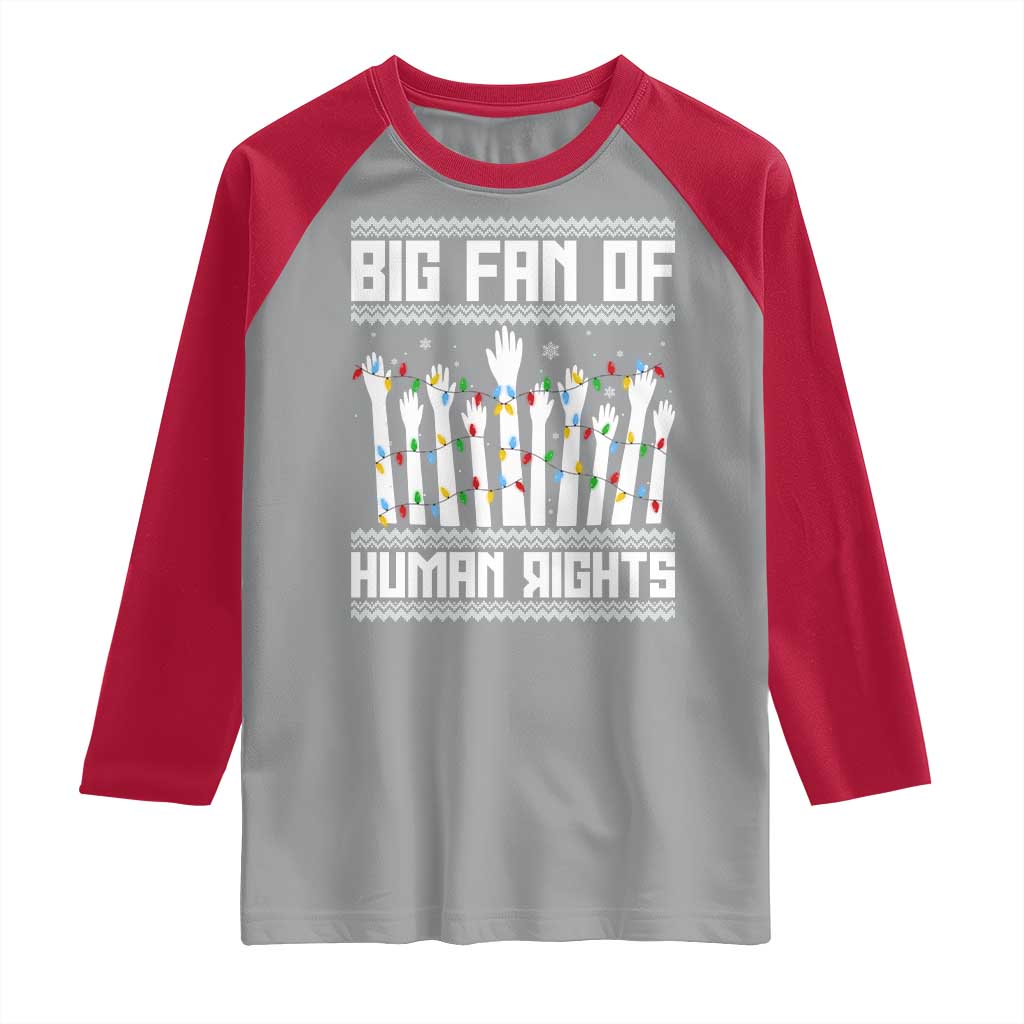 Big Fan Of Human Rights Equality Supporters Raglan Shirt Christmas Gift - Wonder Print Shop
