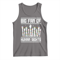 Big Fan Of Human Rights Equality Supporters Tank Top Christmas Gift - Wonder Print Shop