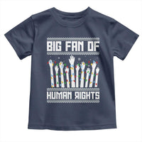 Big Fan Of Human Rights Equality Supporters Toddler T Shirt Christmas Gift - Wonder Print Shop
