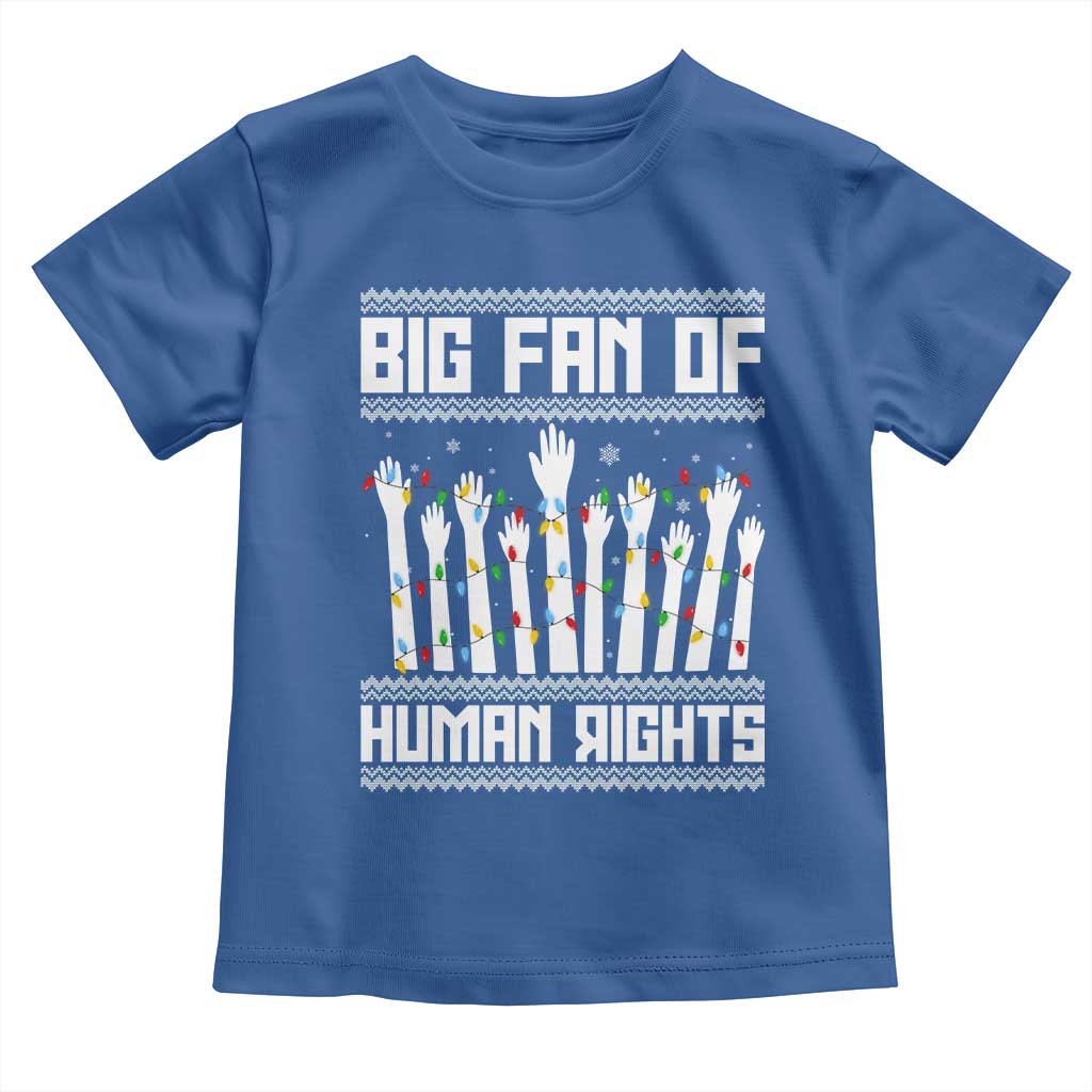 Big Fan Of Human Rights Equality Supporters Toddler T Shirt Christmas Gift - Wonder Print Shop