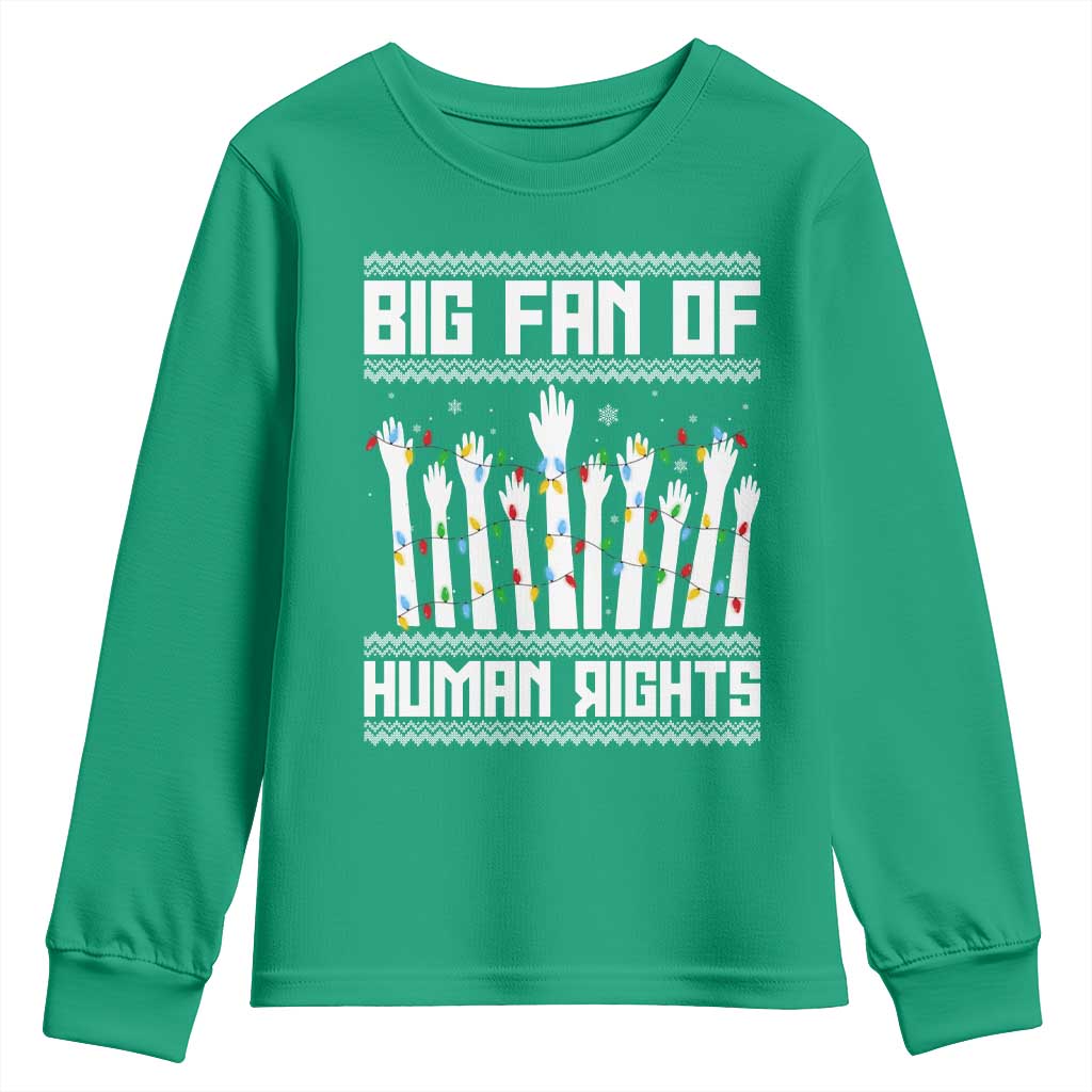 Big Fan Of Human Rights Equality Supporters Youth Sweatshirt Christmas Gift - Wonder Print Shop
