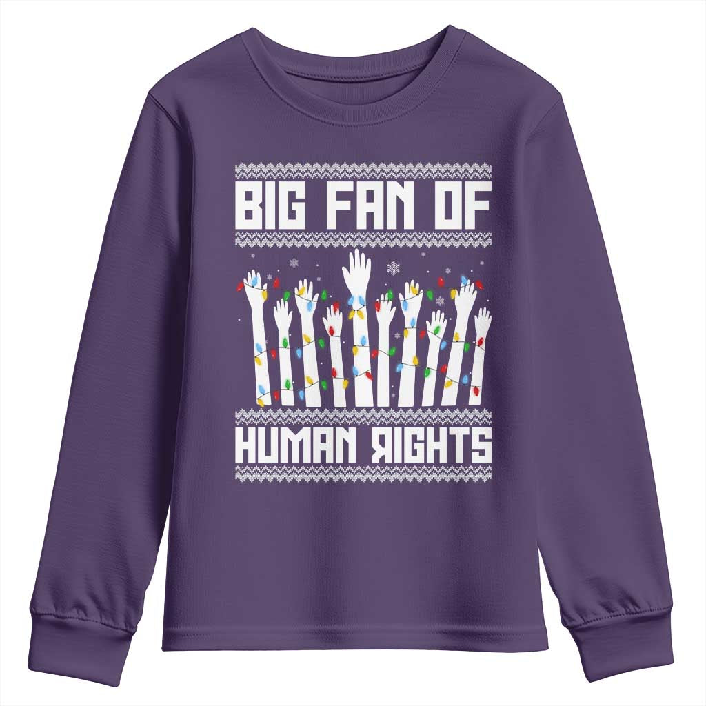 Big Fan Of Human Rights Equality Supporters Youth Sweatshirt Christmas Gift - Wonder Print Shop