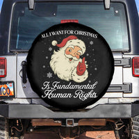 All I Want For Christmas Is Fundamental Human Rights Spare Tire Cover Xmas Supporters Gift - Wonder Print Shop