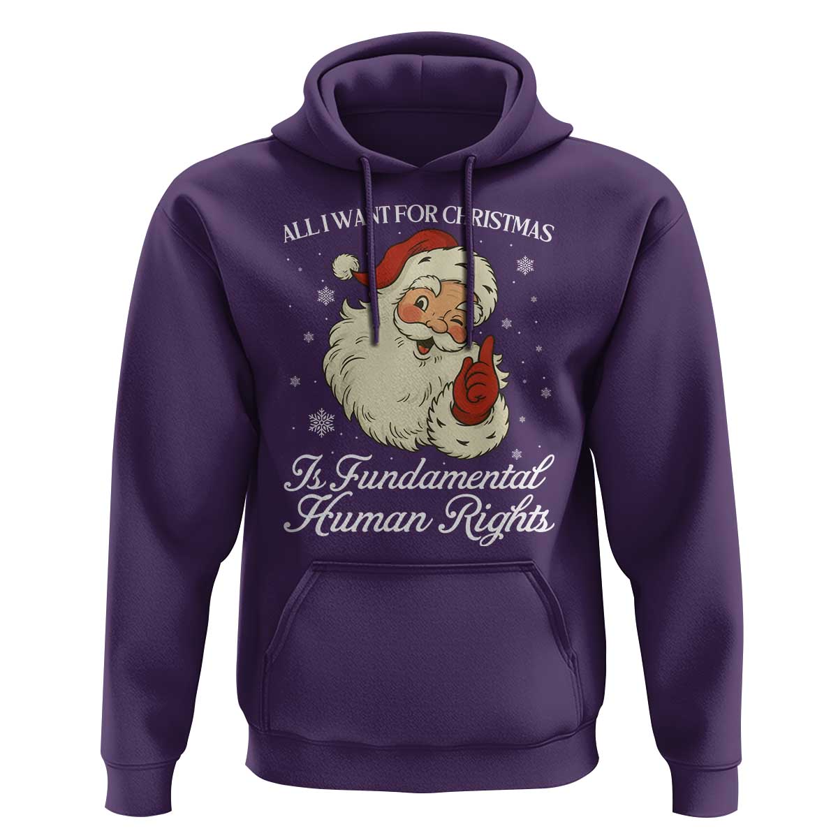 All I Want For Christmas Is Fundamental Human Rights Hoodie Xmas Supporters Gift - Wonder Print Shop