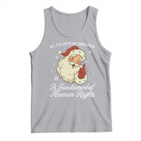 All I Want For Christmas Is Fundamental Human Rights Tank Top Xmas Supporters Gift - Wonder Print Shop