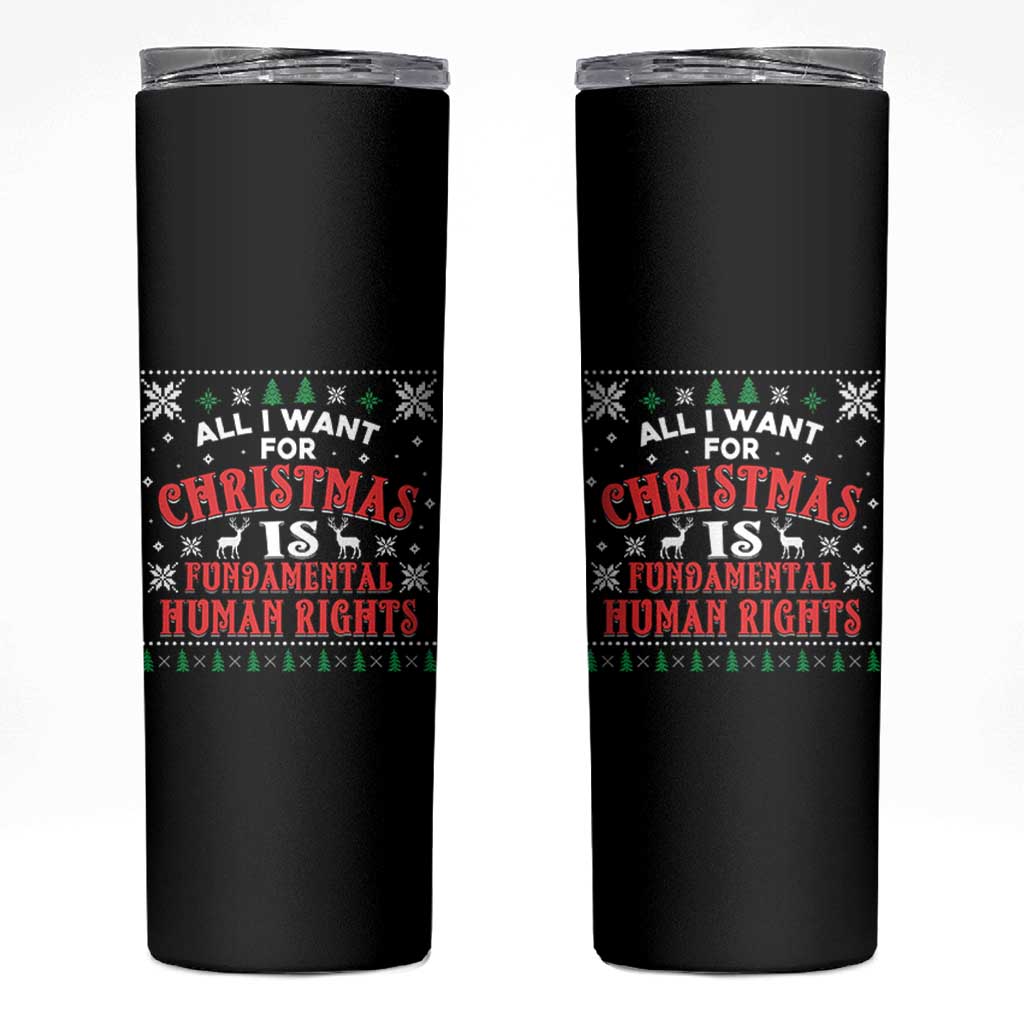 Christmas Gift For Fundamental Human Rights Supporters Skinny Tumbler - Wonder Print Shop