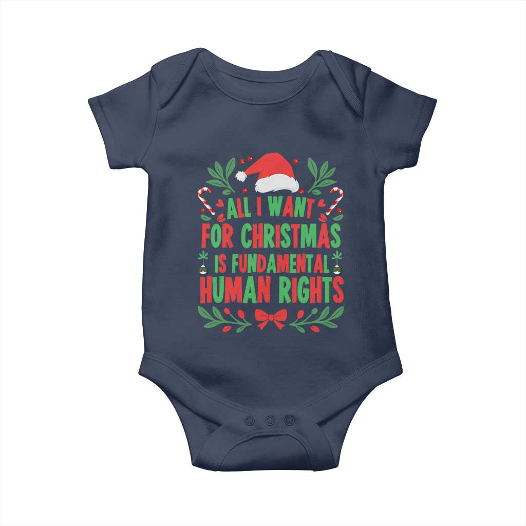 All I Want For Christmas Is Fundamental Human Rights Baby Onesie Pro Democracy Xmas Gift - Wonder Print Shop