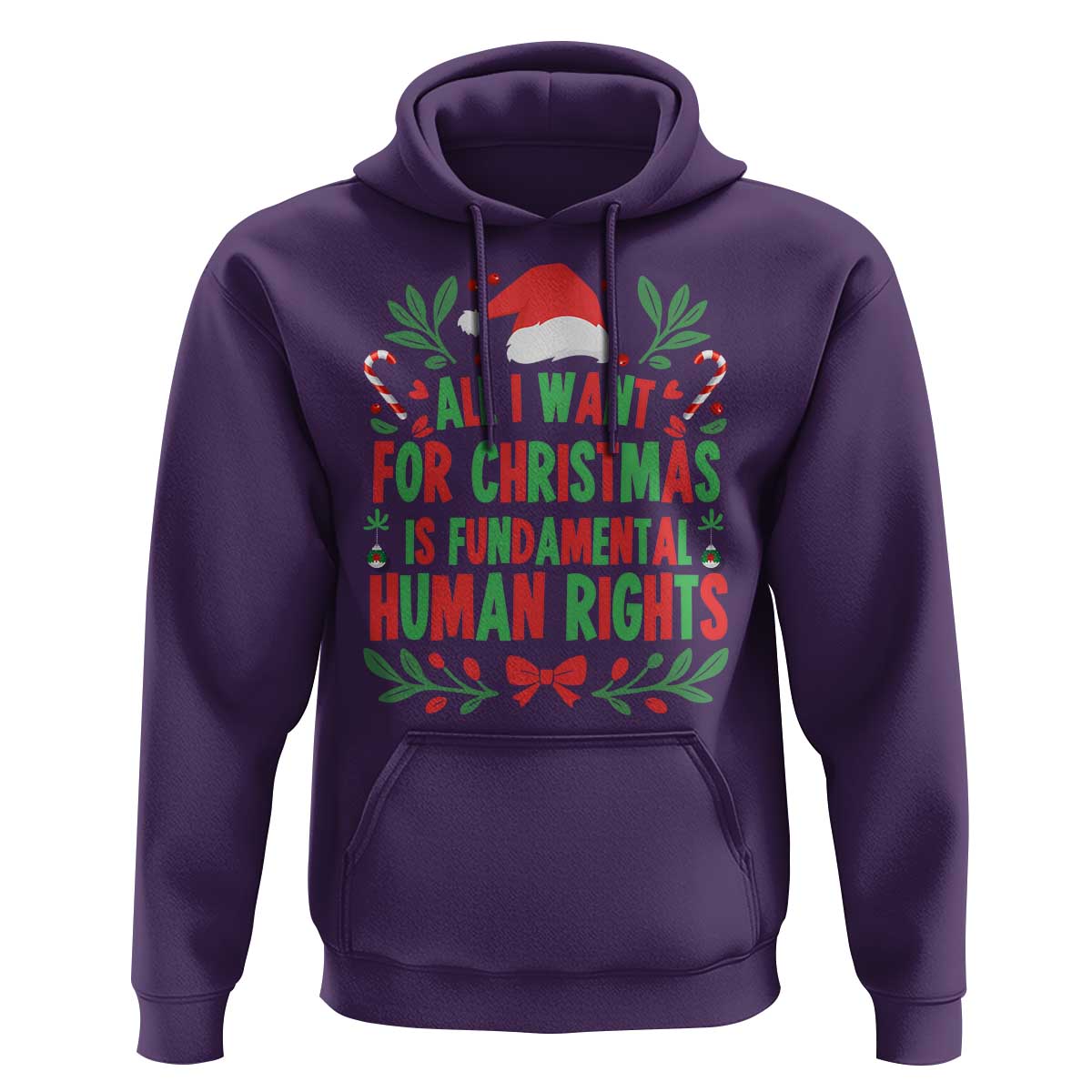 All I Want For Christmas Is Fundamental Human Rights Hoodie Pro Democracy Xmas Gift - Wonder Print Shop