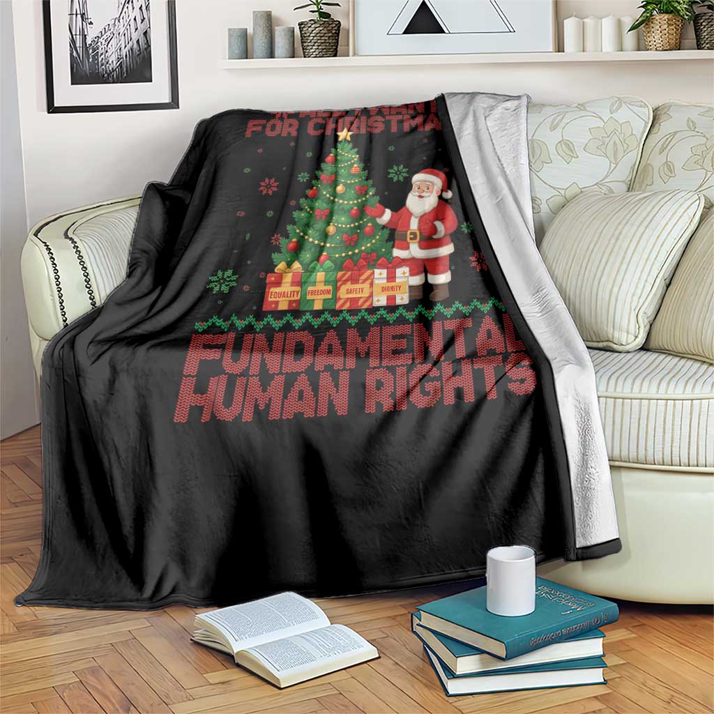 All I Want For Christmas Is Fundamental Human Rights Throw Blanket Equality Activist Gift - Wonder Print Shop