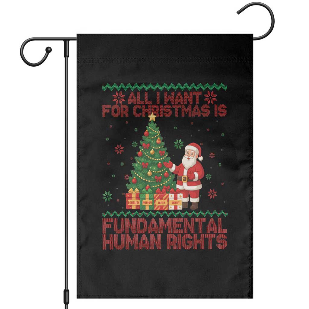 All I Want For Christmas Is Fundamental Human Rights Garden Flag Equality Activist Gift - Wonder Print Shop