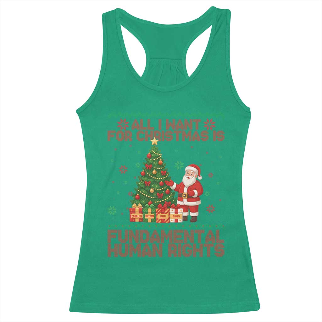 All I Want For Christmas Is Fundamental Human Rights Racerback Tank Top Equality Activist Gift - Wonder Print Shop