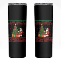 All I Want For Christmas Is Fundamental Human Rights Skinny Tumbler Equality Activist Gift - Wonder Print Shop
