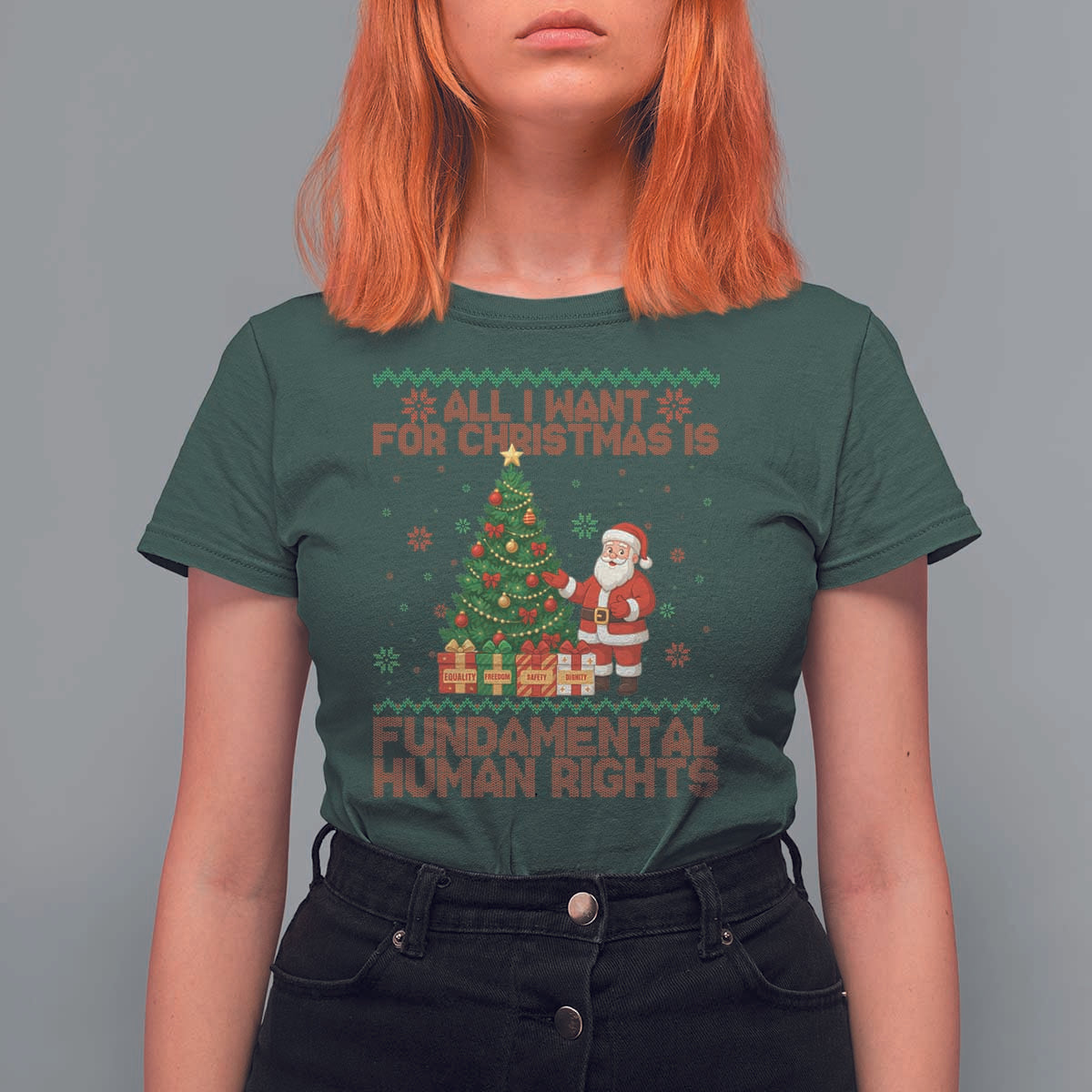 All I Want For Christmas Is Fundamental Human Rights T Shirt For Women Equality Activist Gift - Wonder Print Shop