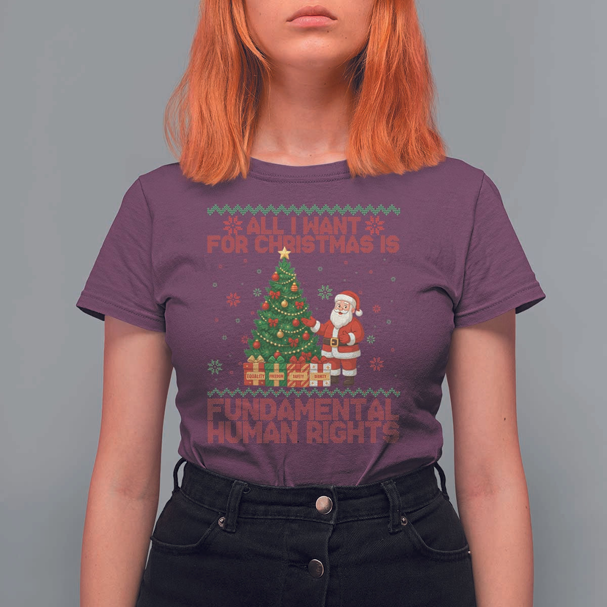 All I Want For Christmas Is Fundamental Human Rights T Shirt For Women Equality Activist Gift - Wonder Print Shop