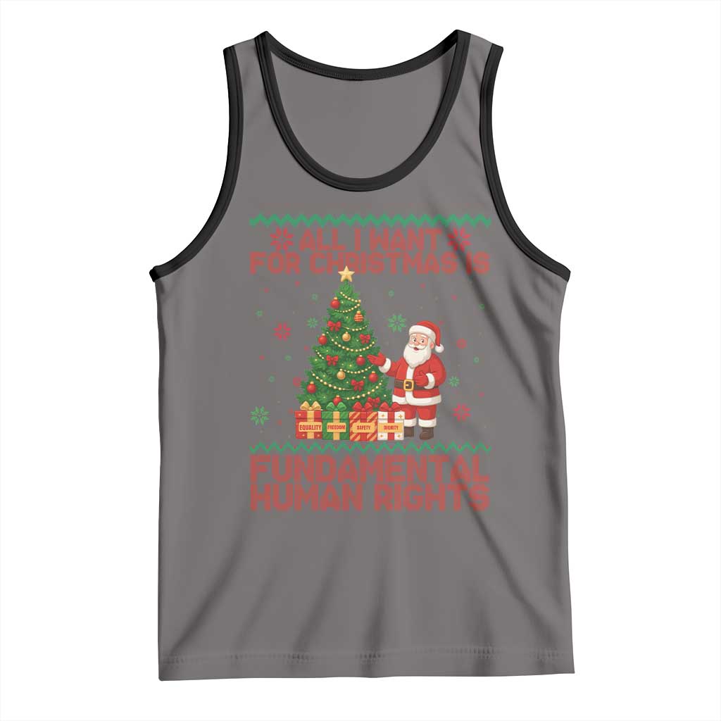 All I Want For Christmas Is Fundamental Human Rights Tank Top Equality Activist Gift - Wonder Print Shop