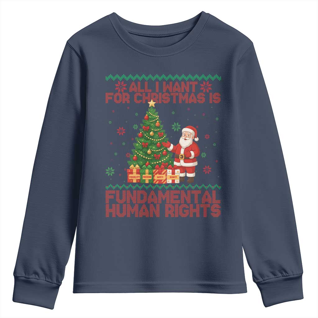 All I Want For Christmas Is Fundamental Human Rights Youth Sweatshirt Equality Activist Gift - Wonder Print Shop