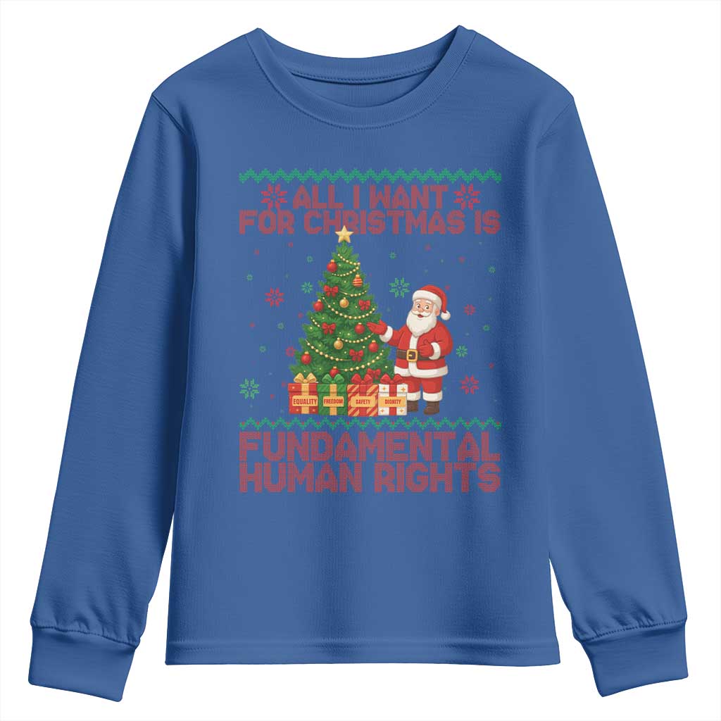 All I Want For Christmas Is Fundamental Human Rights Youth Sweatshirt Equality Activist Gift - Wonder Print Shop