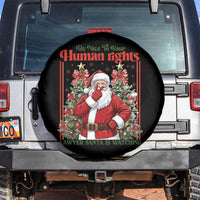 Christmas Gift Spare Tire Cover Be Nice To Your Human Rights Lawyer Santa Is Watching - Wonder Print Shop