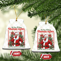 Christmas Gift Ceramic Ornament Be Nice To Your Human Rights Lawyer Santa Is Watching - Wonder Print Shop