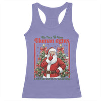 Christmas Gift Racerback Tank Top Be Nice To Your Human Rights Lawyer Santa Is Watching - Wonder Print Shop