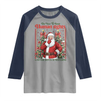 Christmas Gift Raglan Shirt Be Nice To Your Human Rights Lawyer Santa Is Watching - Wonder Print Shop