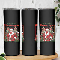 Christmas Gift Skinny Tumbler Be Nice To Your Human Rights Lawyer Santa Is Watching - Wonder Print Shop