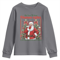 Christmas Gift Youth Sweatshirt Be Nice To Your Human Rights Lawyer Santa Is Watching - Wonder Print Shop