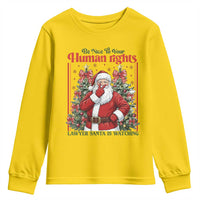 Christmas Gift Youth Sweatshirt Be Nice To Your Human Rights Lawyer Santa Is Watching - Wonder Print Shop