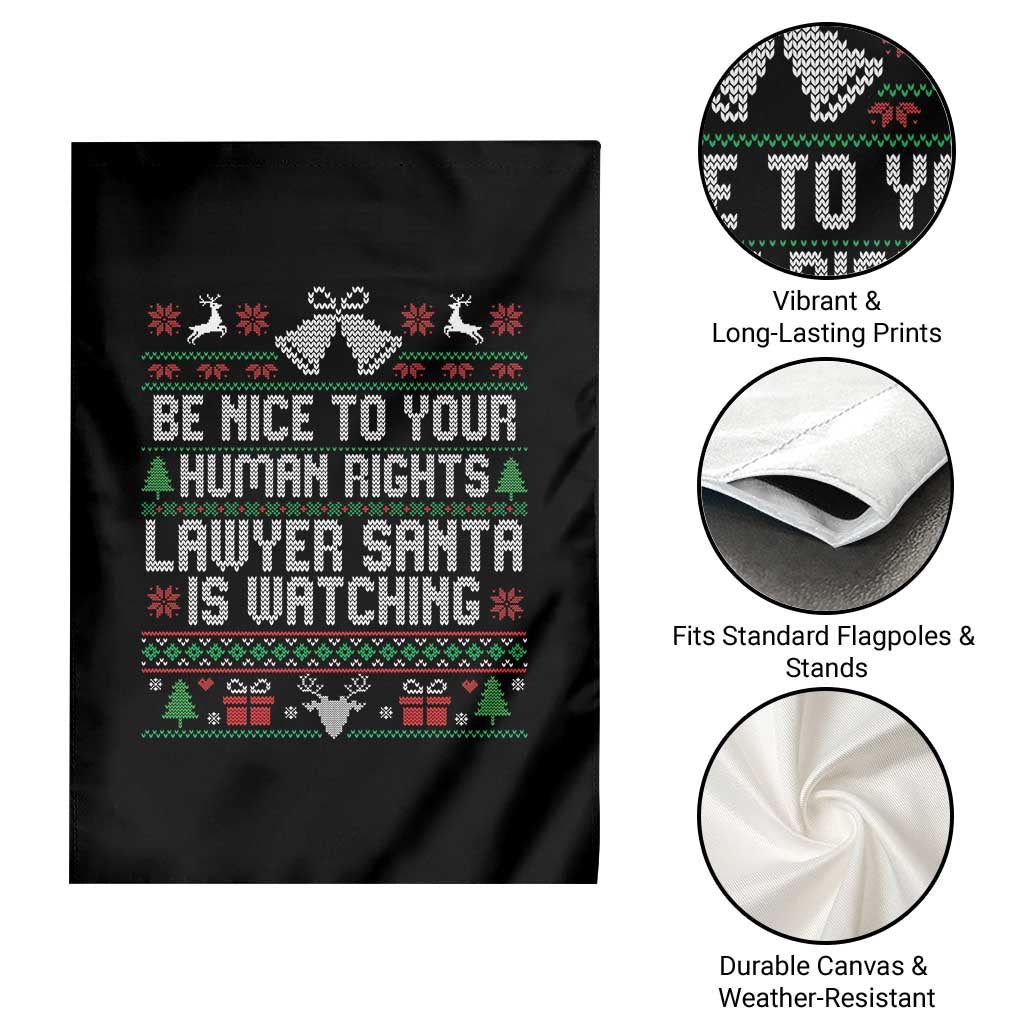 Christmas Ugly Gift Garden Flag Funny Human Rights Lawyer Santa Is Watching - Wonder Print Shop