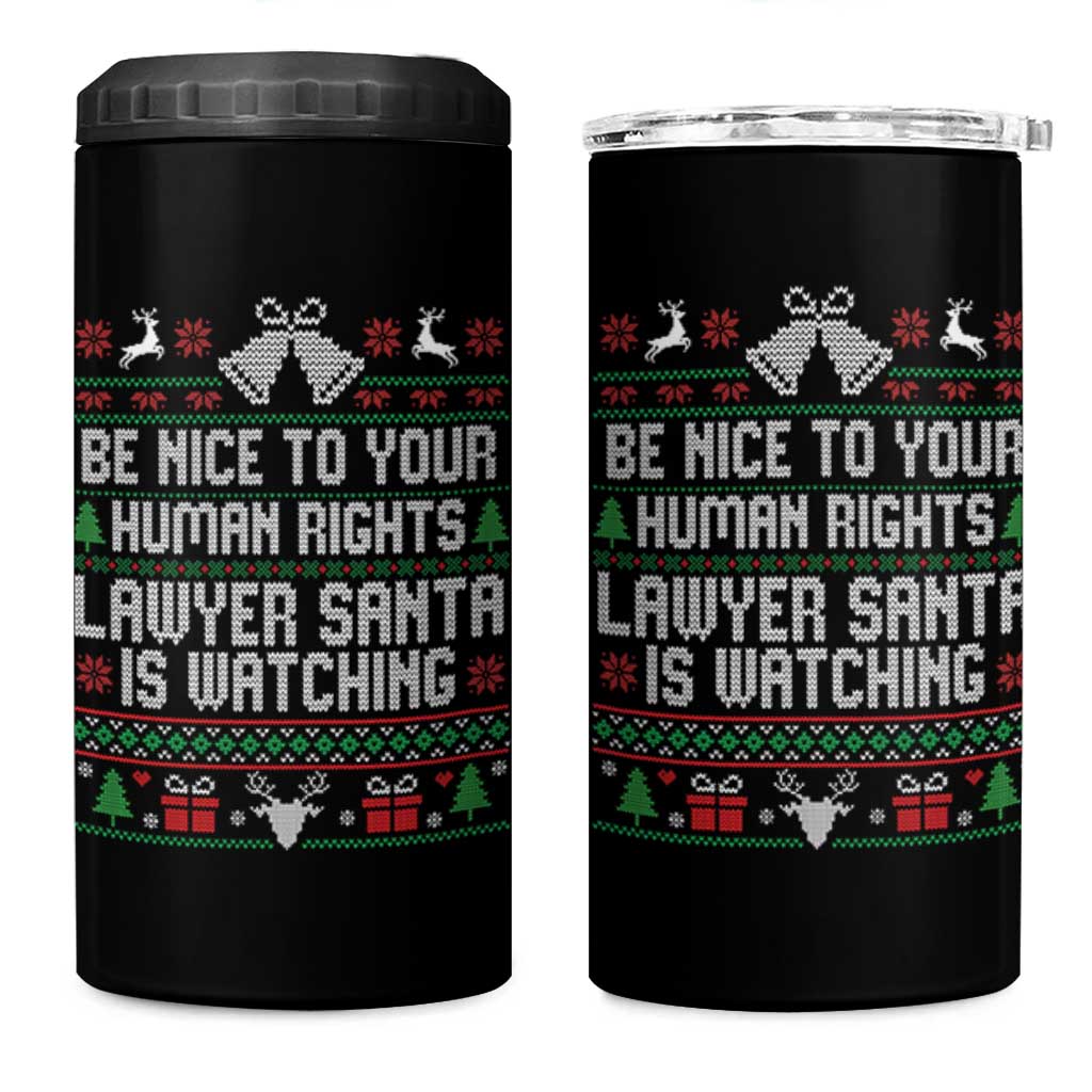 Christmas Ugly Gift 4 in 1 Can Cooler Tumbler Funny Human Rights Lawyer Santa Is Watching - Wonder Print Shop