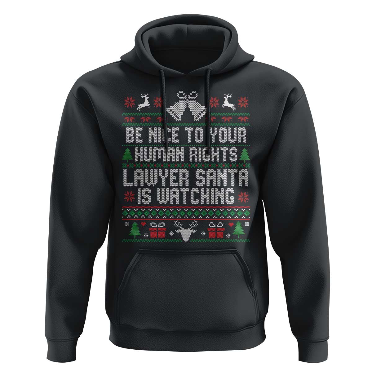 Christmas Ugly Gift Hoodie Funny Human Rights Lawyer Santa Is Watching - Wonder Print Shop