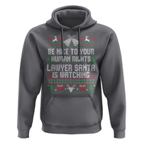 Christmas Ugly Gift Hoodie Funny Human Rights Lawyer Santa Is Watching - Wonder Print Shop