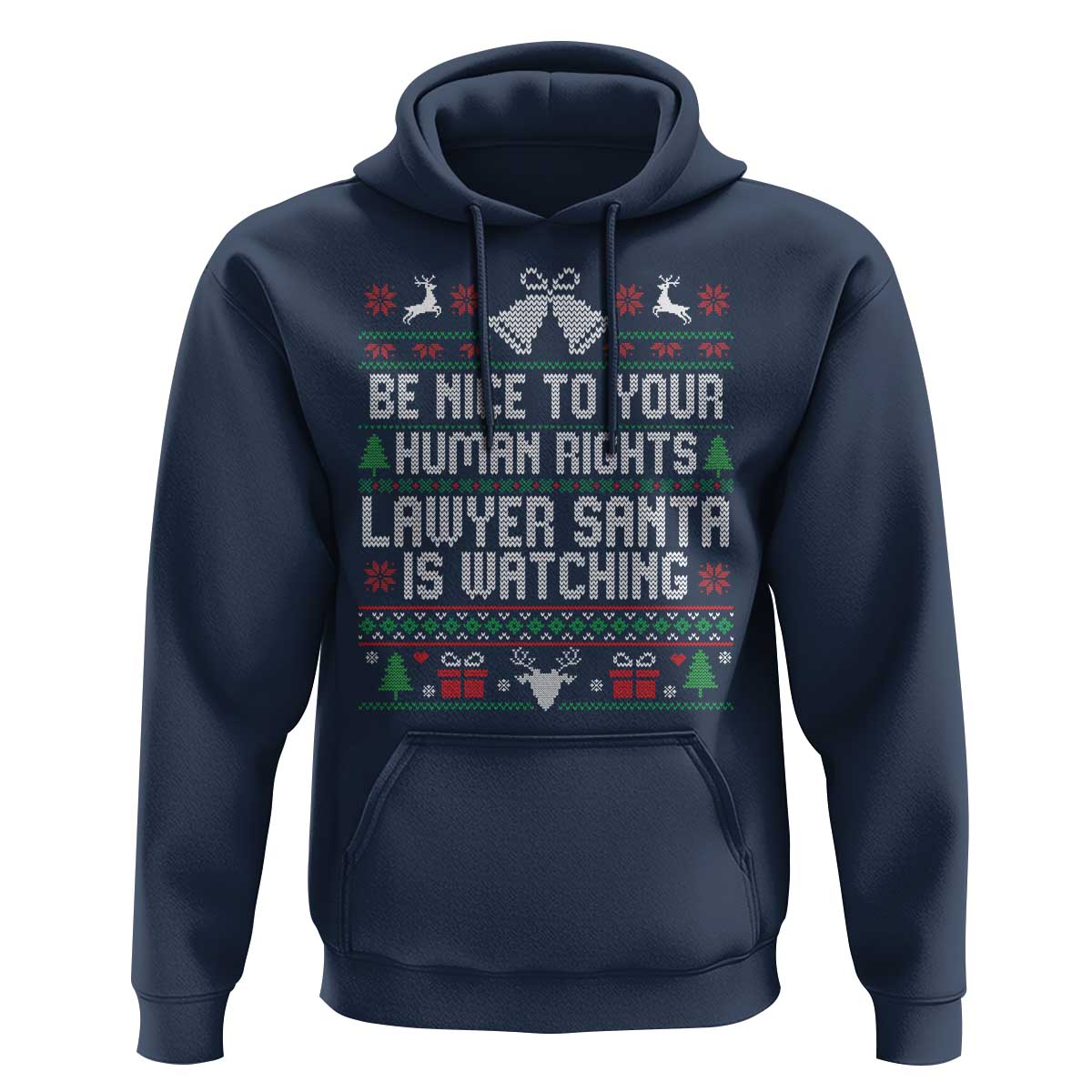 Christmas Ugly Gift Hoodie Funny Human Rights Lawyer Santa Is Watching - Wonder Print Shop