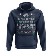 Christmas Ugly Gift Hoodie Funny Human Rights Lawyer Santa Is Watching - Wonder Print Shop