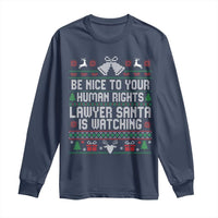 Christmas Ugly Gift Long Sleeve Shirt Funny Human Rights Lawyer Santa Is Watching - Wonder Print Shop