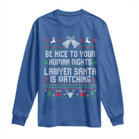 Christmas Ugly Gift Long Sleeve Shirt Funny Human Rights Lawyer Santa Is Watching - Wonder Print Shop