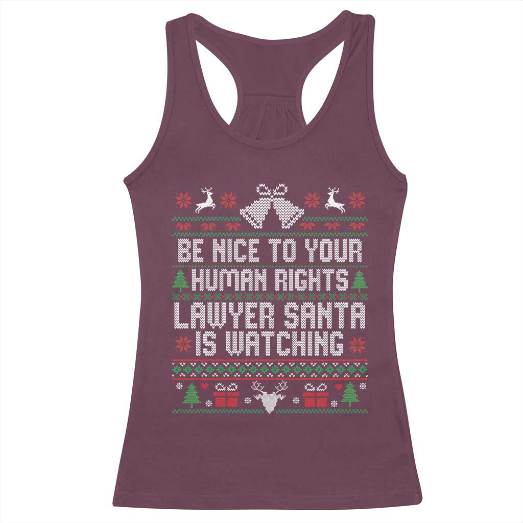 Christmas Ugly Gift Racerback Tank Top Funny Human Rights Lawyer Santa Is Watching - Wonder Print Shop