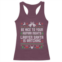 Christmas Ugly Gift Racerback Tank Top Funny Human Rights Lawyer Santa Is Watching - Wonder Print Shop