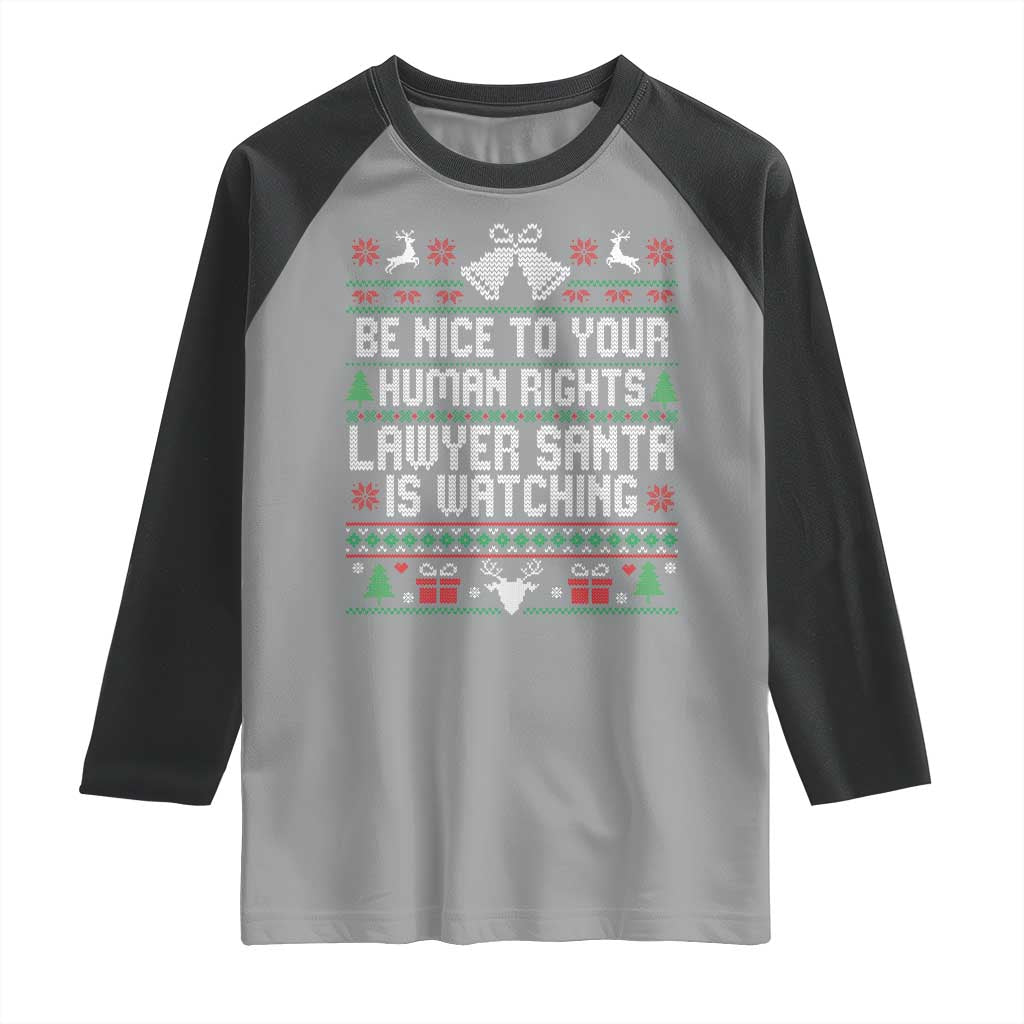 Christmas Ugly Gift Raglan Shirt Funny Human Rights Lawyer Santa Is Watching - Wonder Print Shop