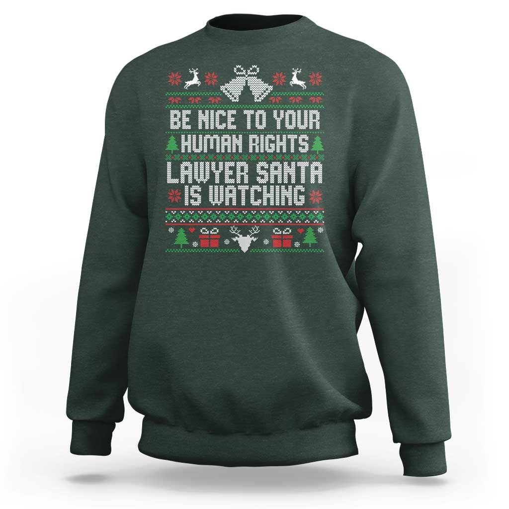 Christmas Ugly Gift Sweatshirt Funny Human Rights Lawyer Santa Is Watching - Wonder Print Shop