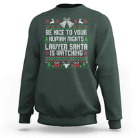 Christmas Ugly Gift Sweatshirt Funny Human Rights Lawyer Santa Is Watching - Wonder Print Shop