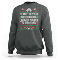 Christmas Ugly Gift Sweatshirt Funny Human Rights Lawyer Santa Is Watching - Wonder Print Shop