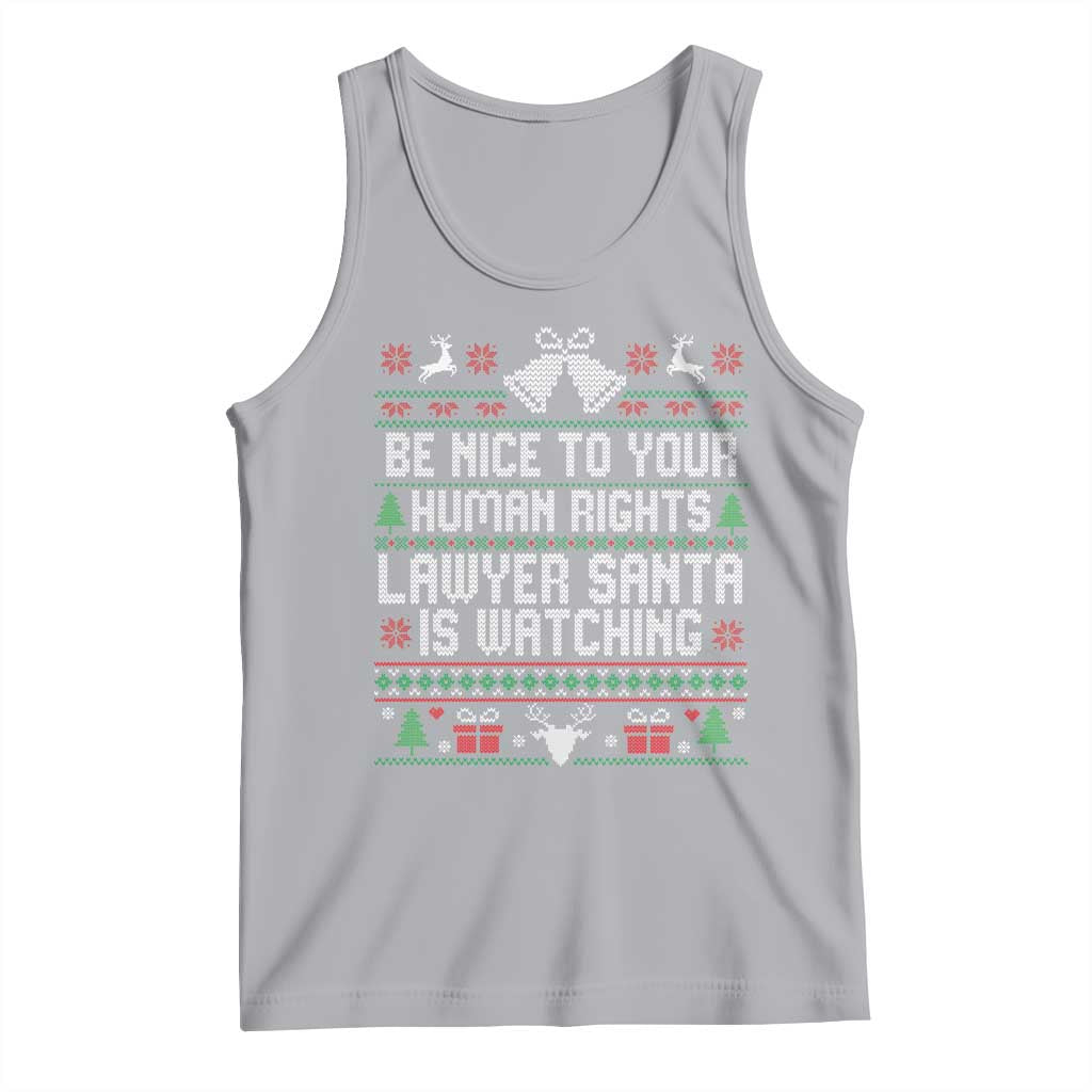 Christmas Ugly Gift Tank Top Funny Human Rights Lawyer Santa Is Watching - Wonder Print Shop
