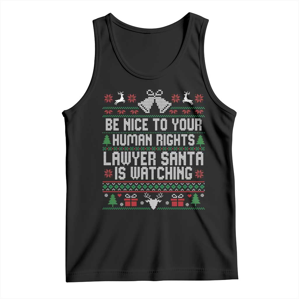 Christmas Ugly Gift Tank Top Funny Human Rights Lawyer Santa Is Watching - Wonder Print Shop