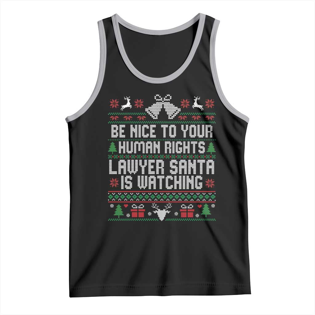 Christmas Ugly Gift Tank Top Funny Human Rights Lawyer Santa Is Watching - Wonder Print Shop