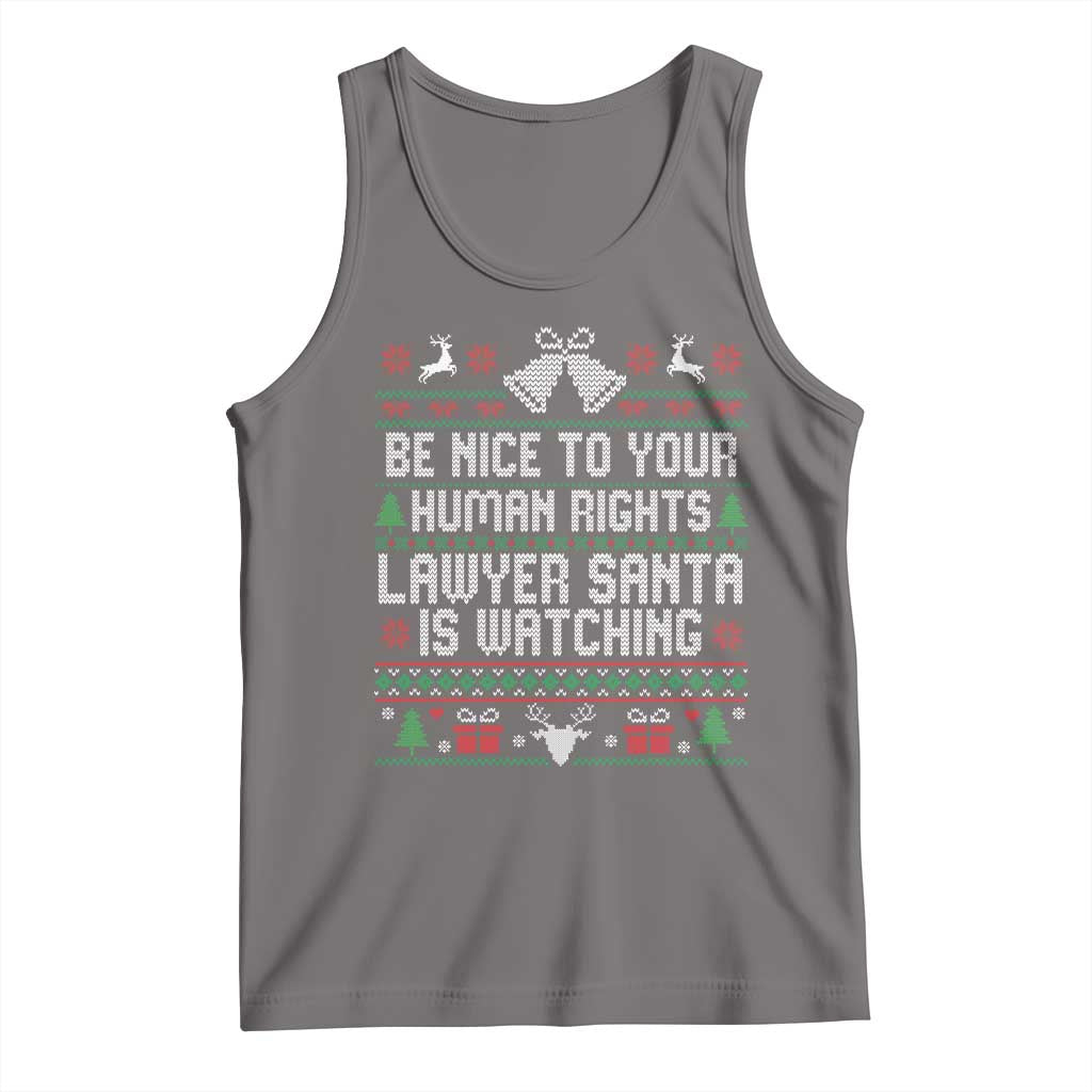 Christmas Ugly Gift Tank Top Funny Human Rights Lawyer Santa Is Watching - Wonder Print Shop